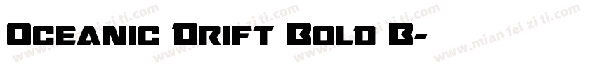 Oceanic Drift Bold B字体转换